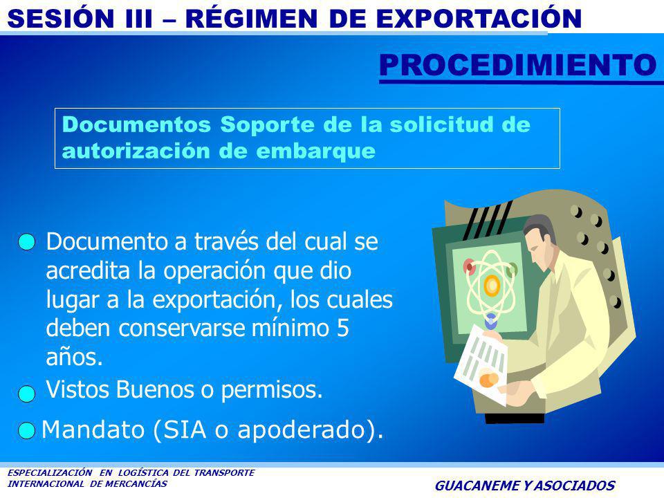 PROCEDIMIENTO Documentos Soporte de la solicitud de autorización de embarque.