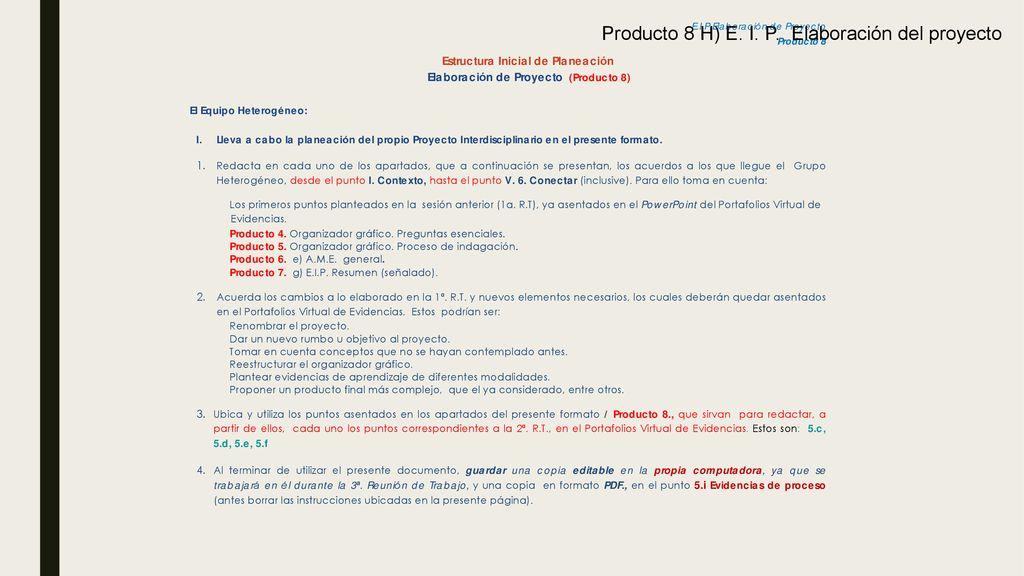 Producto 8 H) E. I. P. Elaboración del proyecto