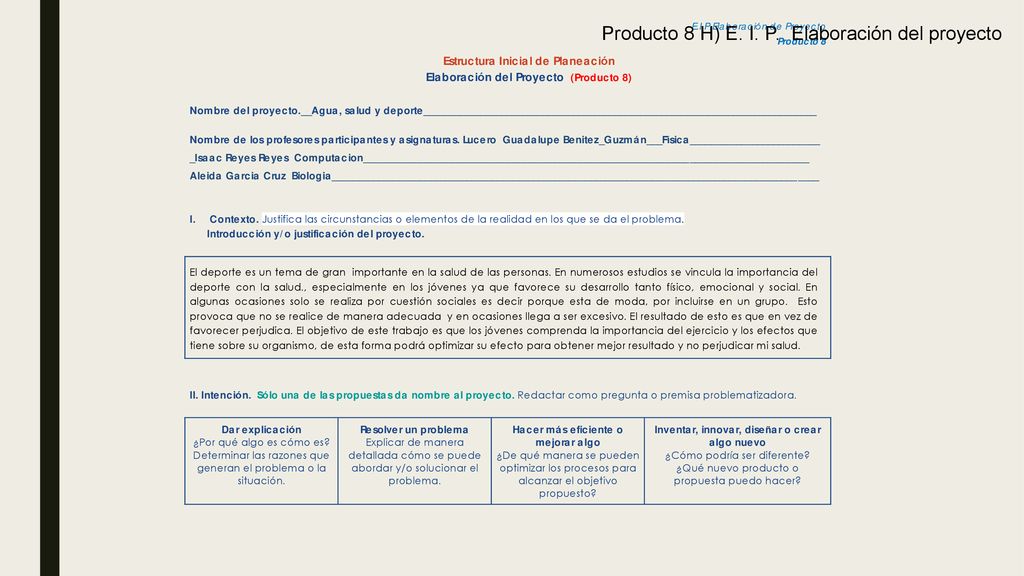 Producto 8 H) E. I. P. Elaboración del proyecto