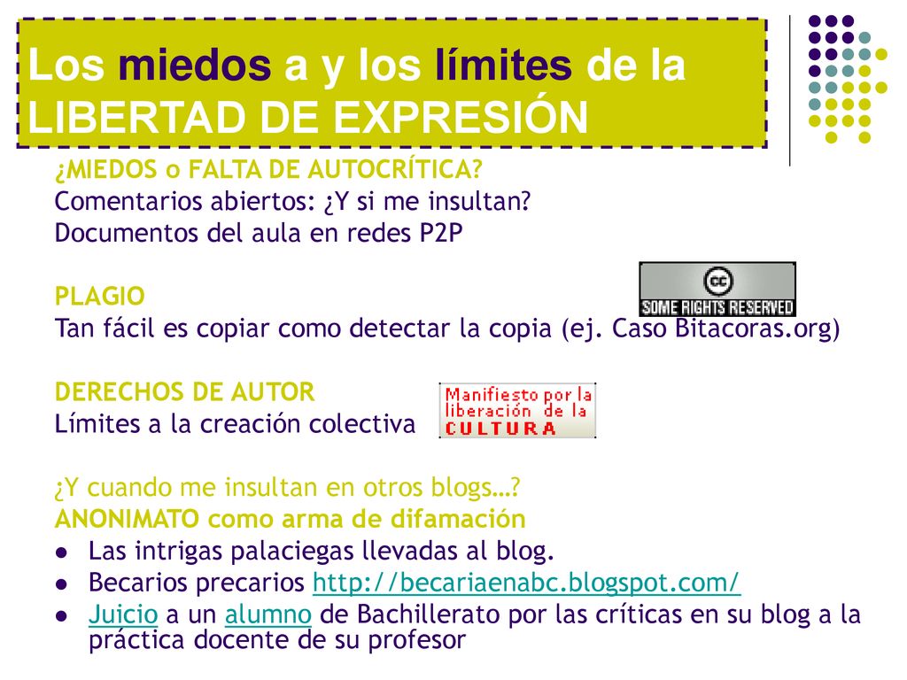 Los miedos a y los límites de la LIBERTAD DE EXPRESIÓN