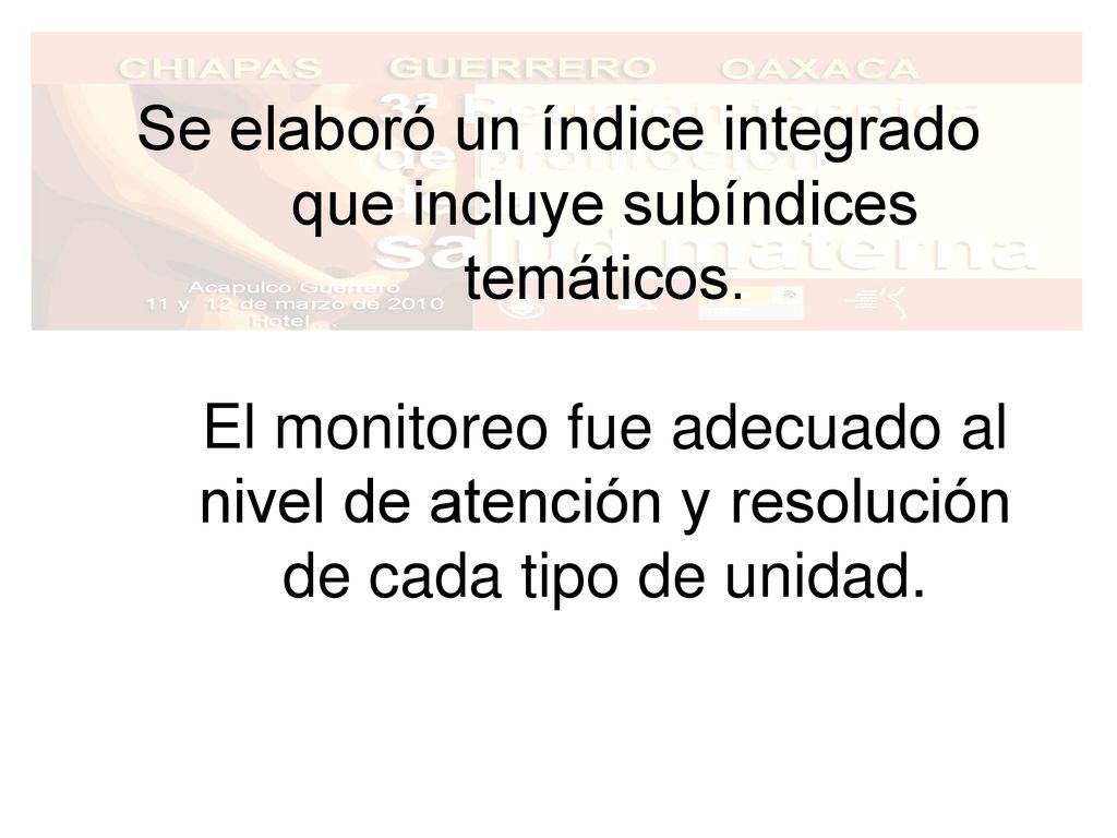 Se elaboró un índice integrado que incluye subíndices temáticos