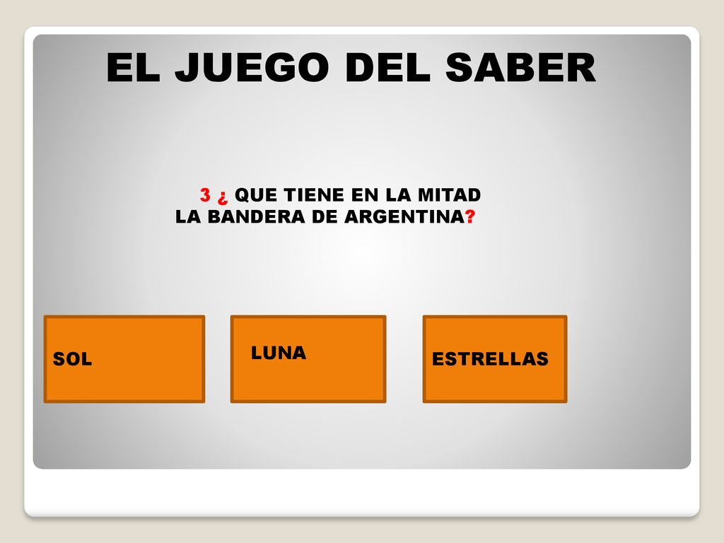3 ¿ QUE TIENE EN LA MITAD LA BANDERA DE ARGENTINA