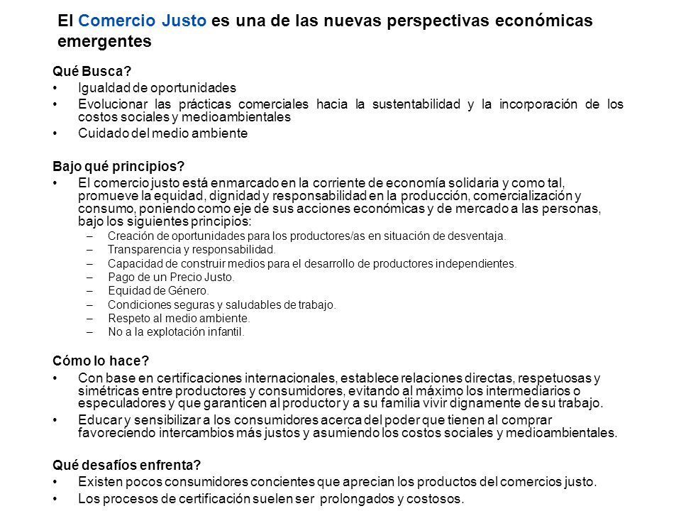 El Comercio Justo es una de las nuevas perspectivas económicas emergentes