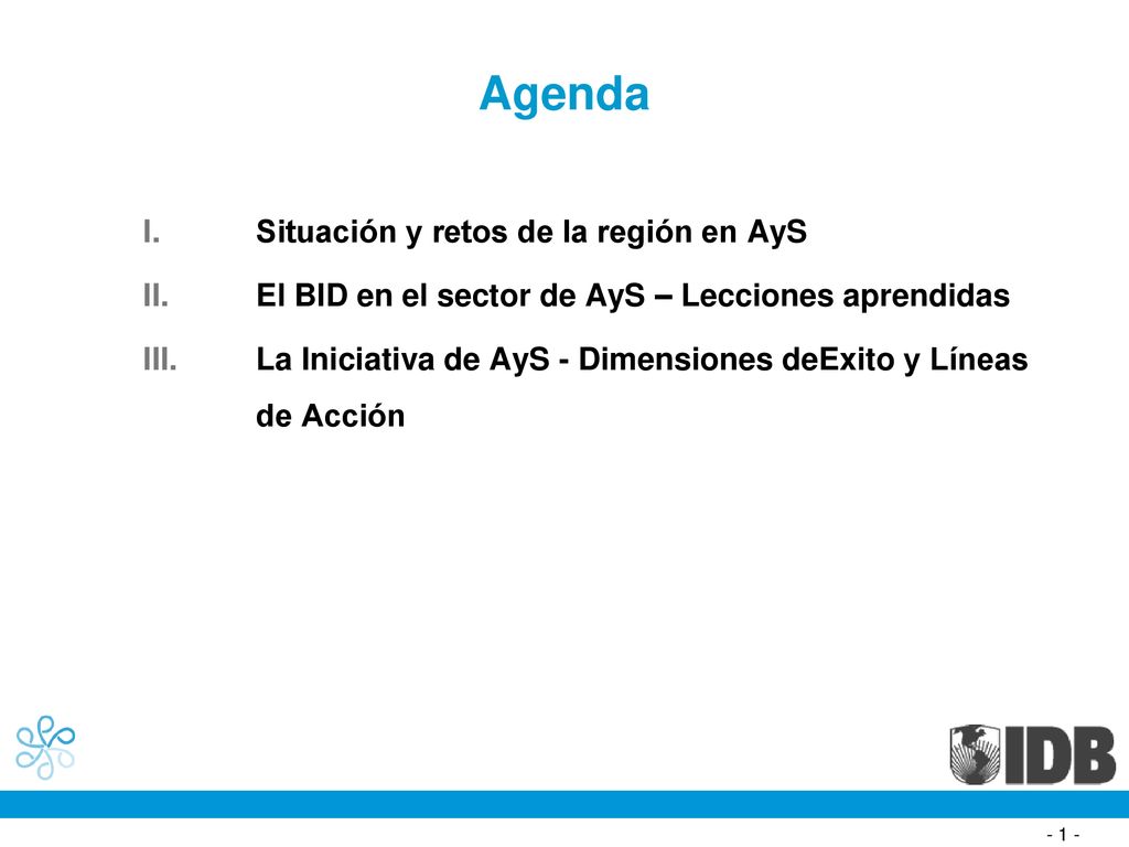 Agenda I. Situación y retos de la región en AyS