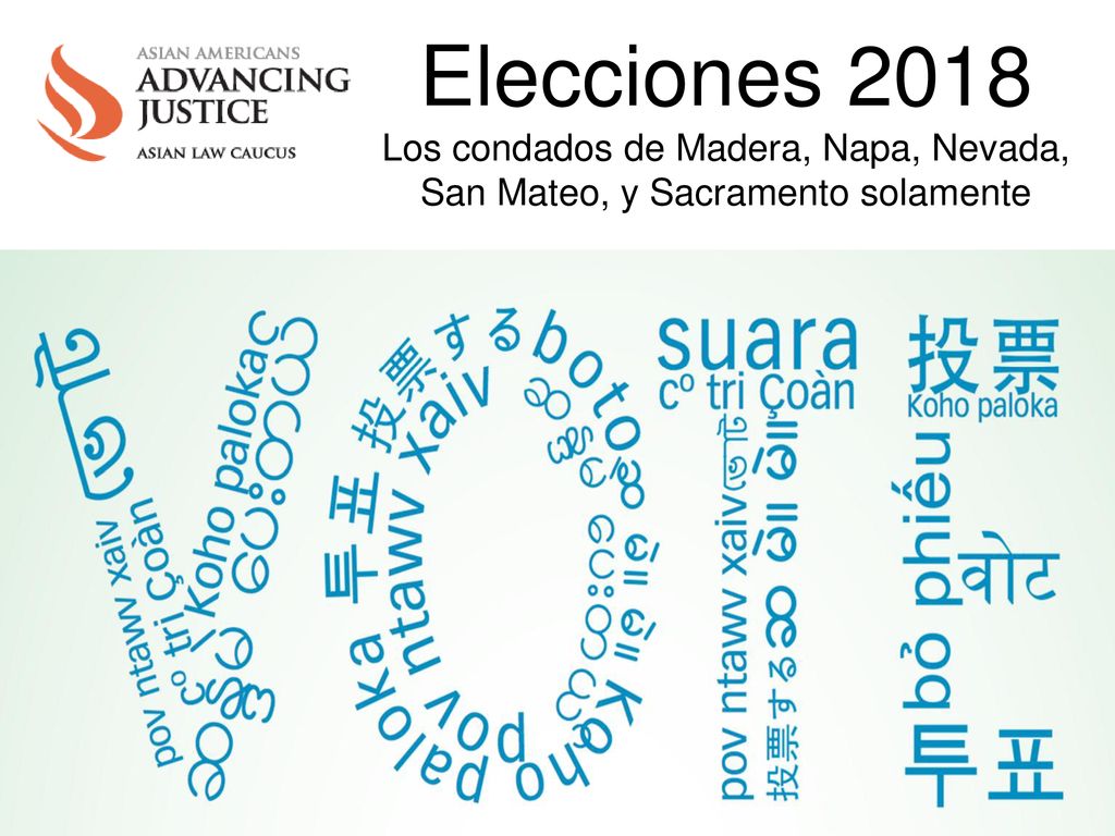 Elecciones 2018 Los condados de Madera, Napa, Nevada, San Mateo, y Sacramento solamente