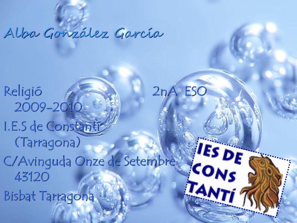 Alba González García Religió 2nA ESO I.E.S de Constantí (Tarragona)