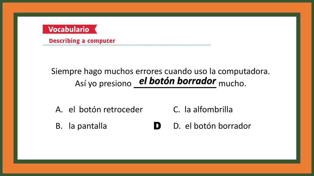 Siempre hago muchos errores cuando uso la computadora.