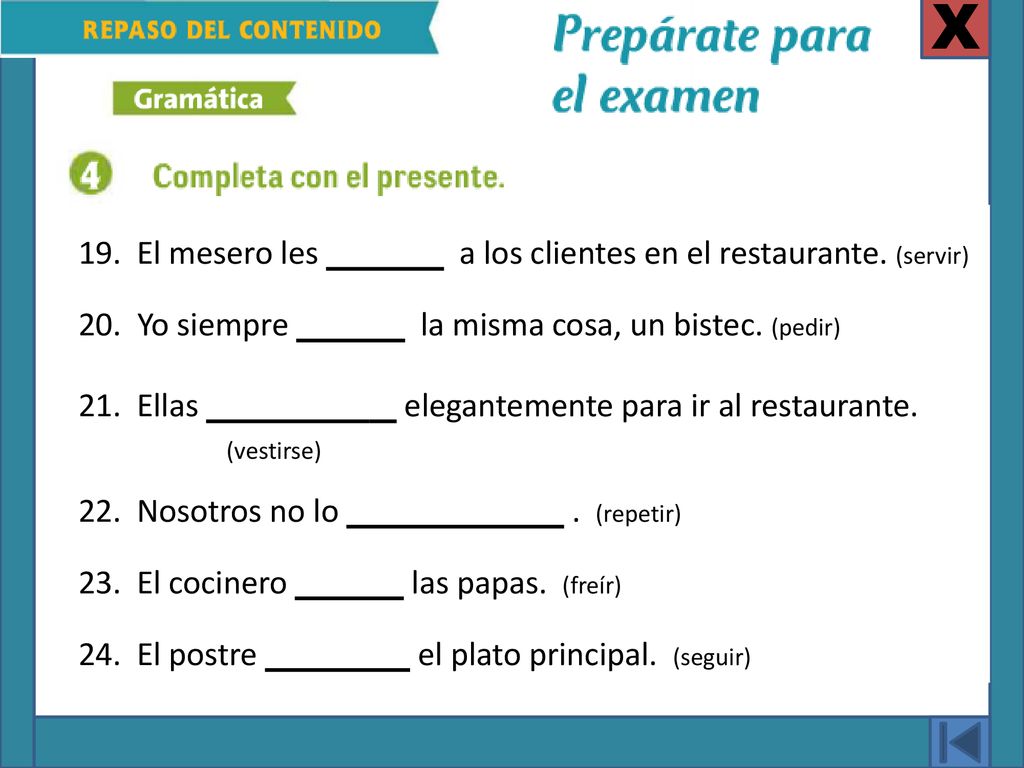 X 19. El mesero les a los clientes en el restaurante. (servir)