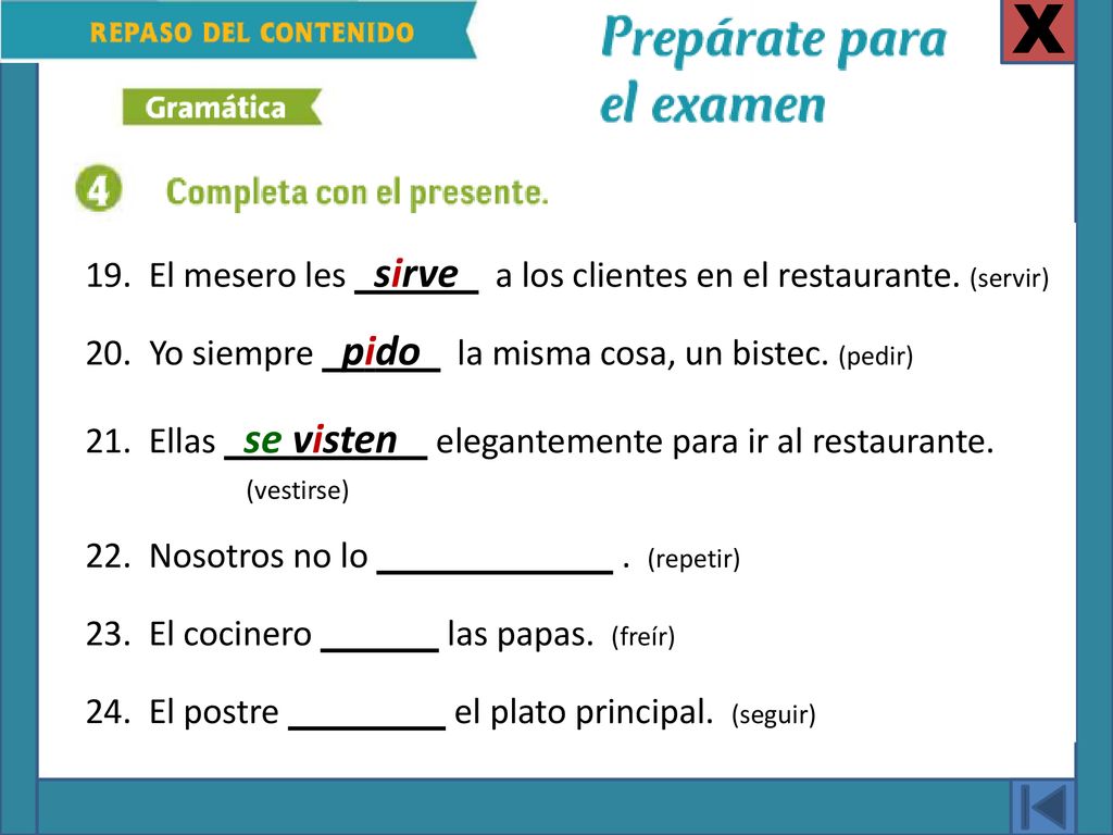 X 19. El mesero les sirve a los clientes en el restaurante. (servir)