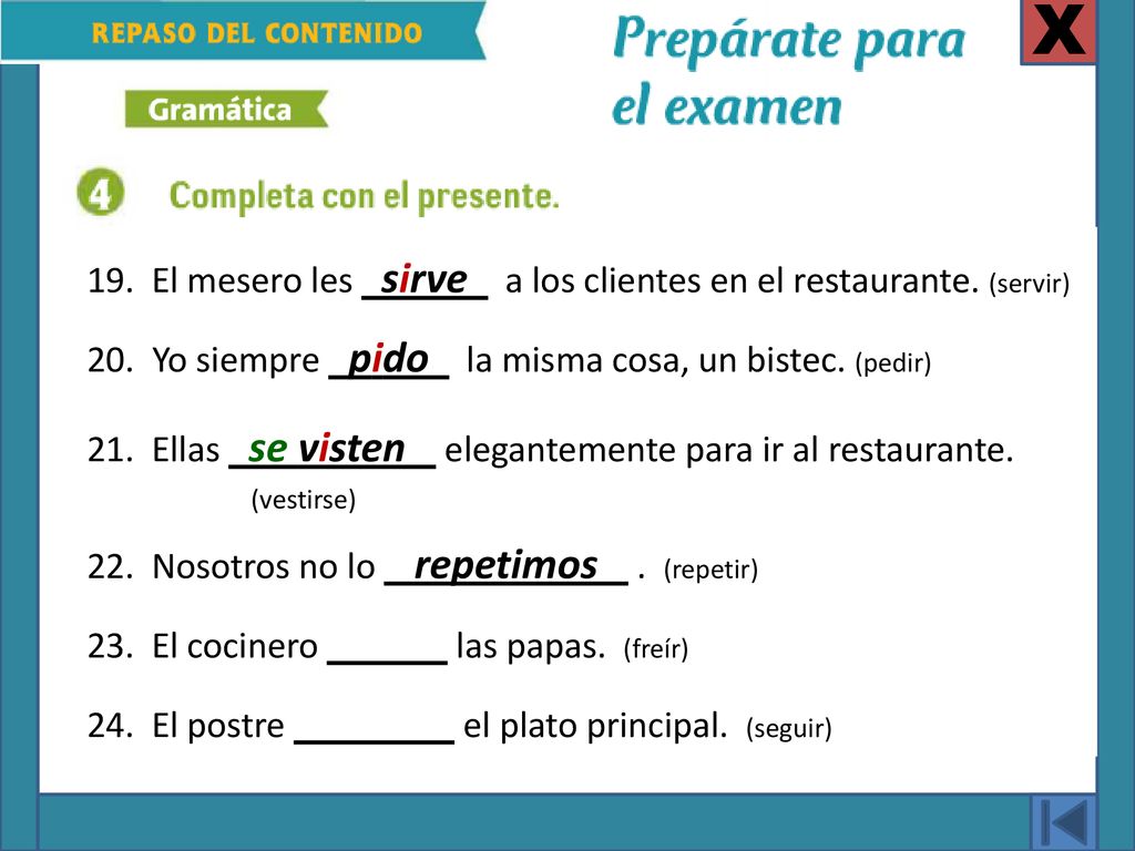 X 19. El mesero les sirve a los clientes en el restaurante. (servir)