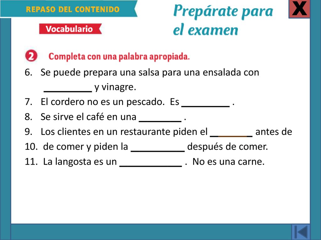 X Se puede prepara una salsa para una ensalada con y vinagre.