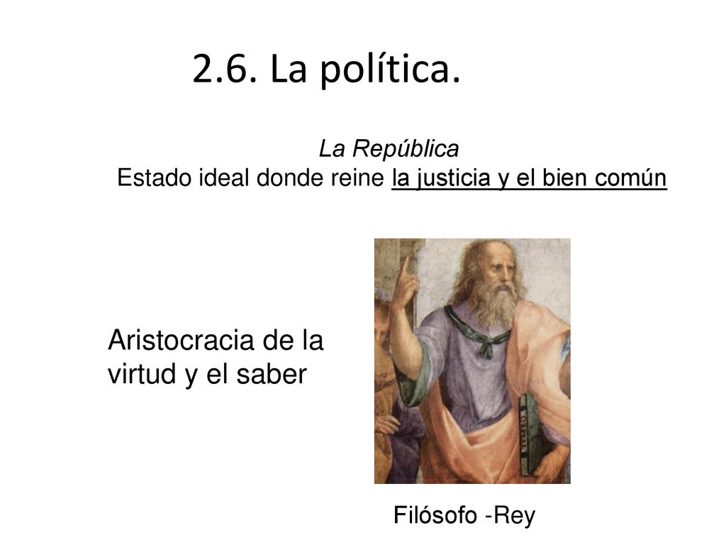 Estado ideal donde reine la justicia y el bien común