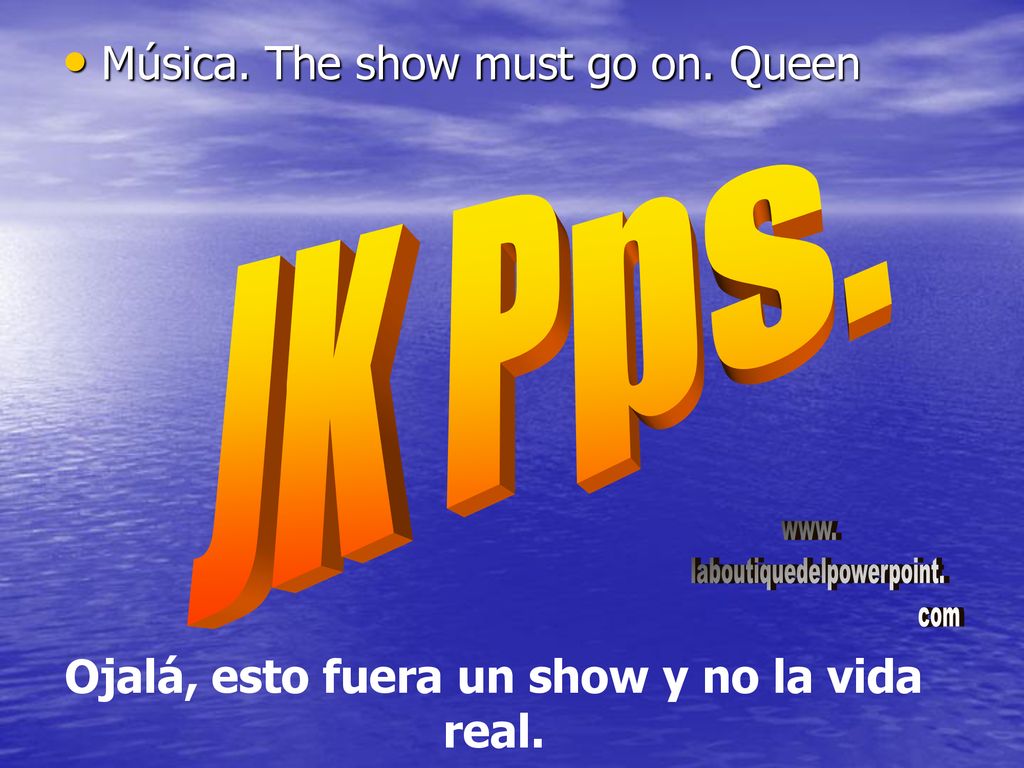 Ojalá, esto fuera un show y no la vida real.