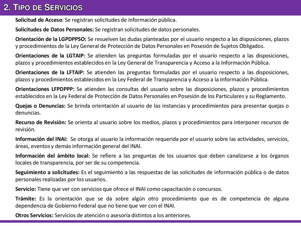 2. Tipo de Servicios Solicitud de Acceso: Se registran solicitudes de información pública.