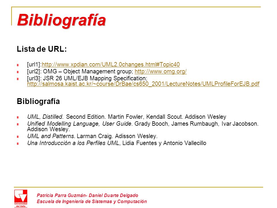 Bibliografía Lista de URL: Bibliografía