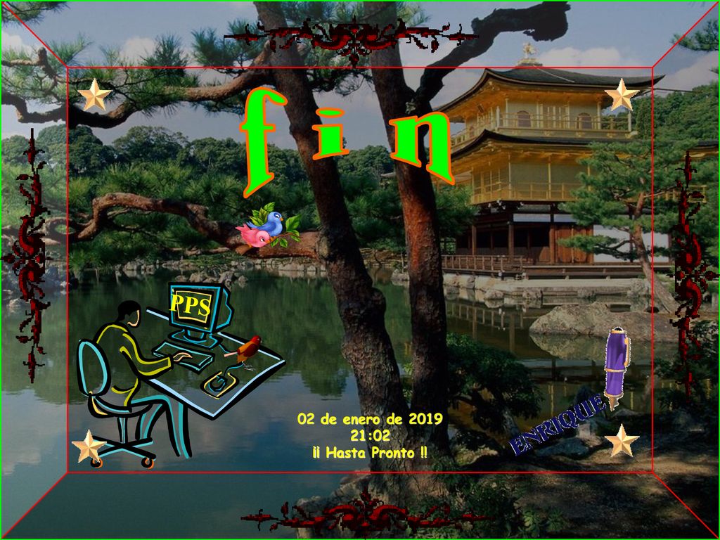 f i n PPS 02 de enero de :02 ¡¡ Hasta Pronto !!