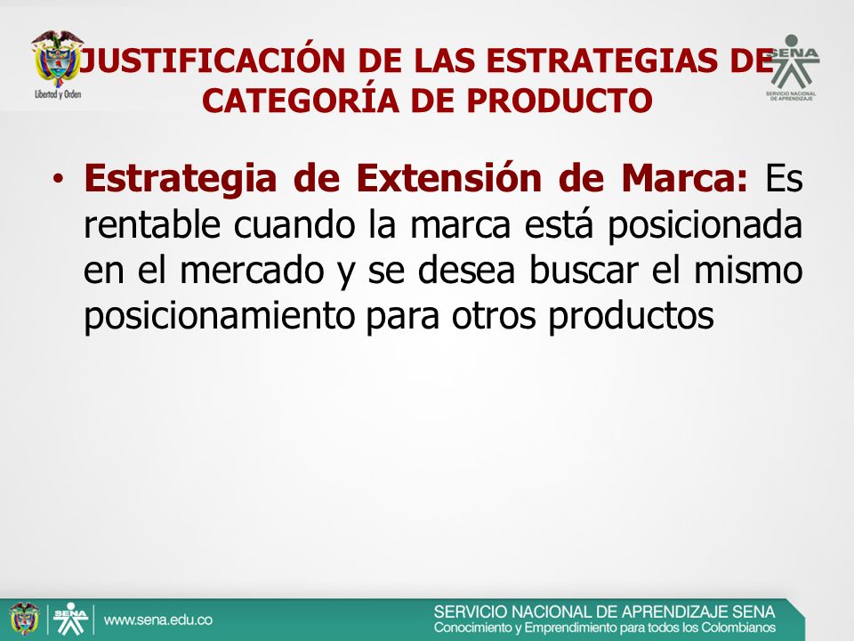 JUSTIFICACIÓN DE LAS ESTRATEGIAS DE CATEGORÍA DE PRODUCTO