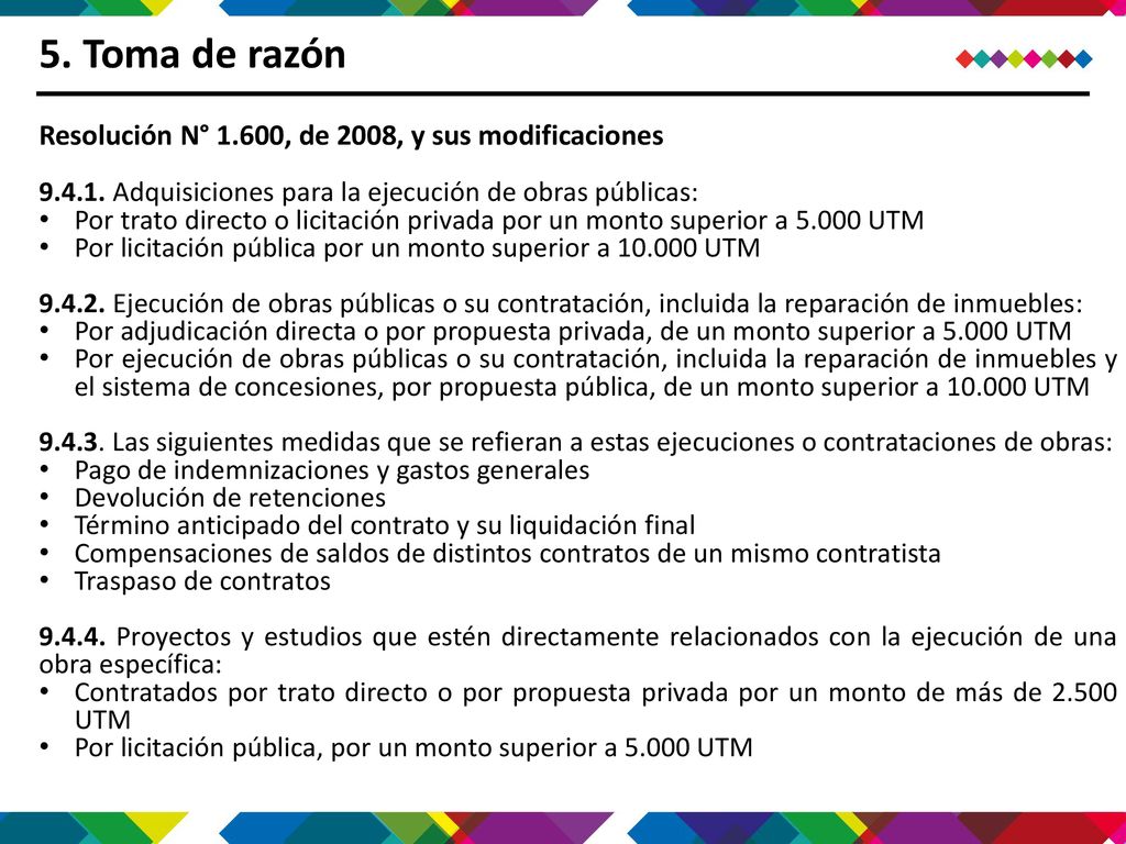 5. Toma de razón Resolución N° 1.600, de 2008, y sus modificaciones