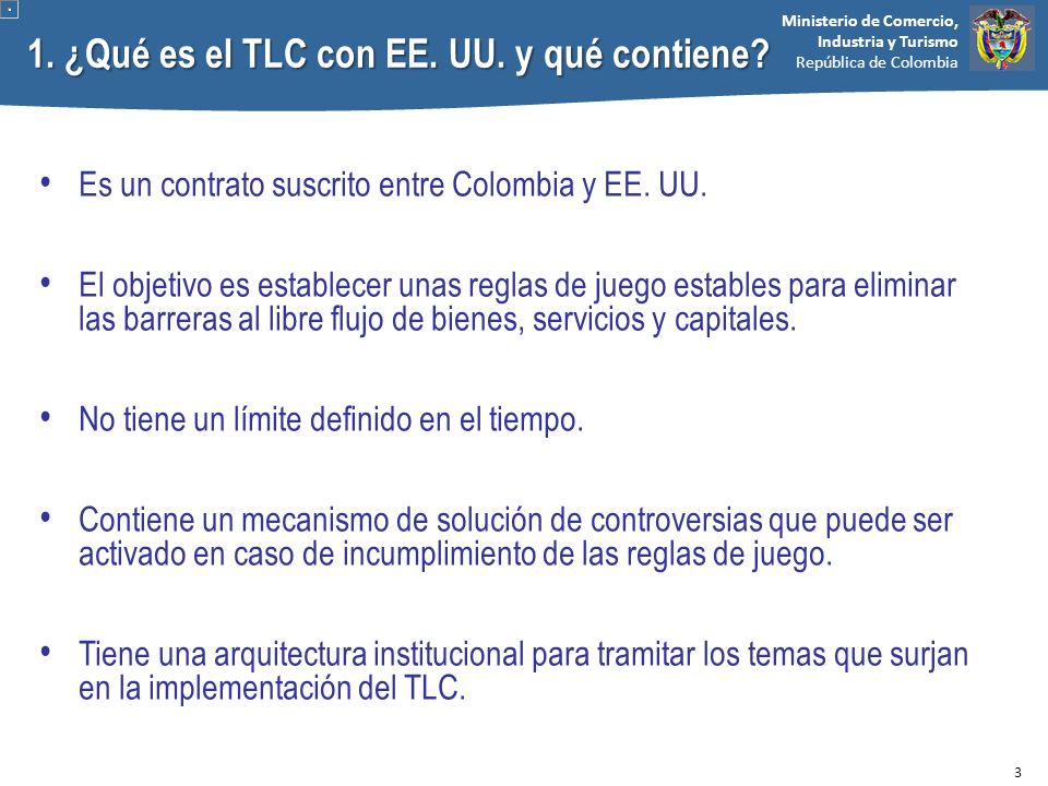 1. ¿Qué es el TLC con EE. UU. y qué contiene