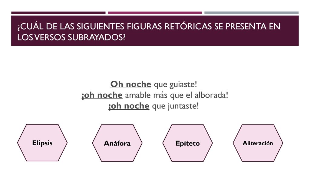 ¿Cuál de las siguientes figuras retóricas se presenta en los versos subrayados