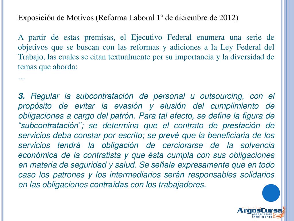 Exposición de Motivos (Reforma Laboral 1º de diciembre de 2012)