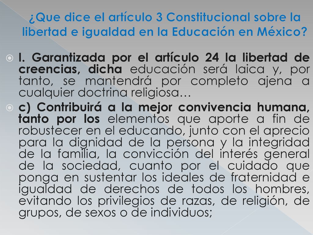 ¿Que dice el artículo 3 Constitucional sobre la libertad e igualdad en la Educación en México