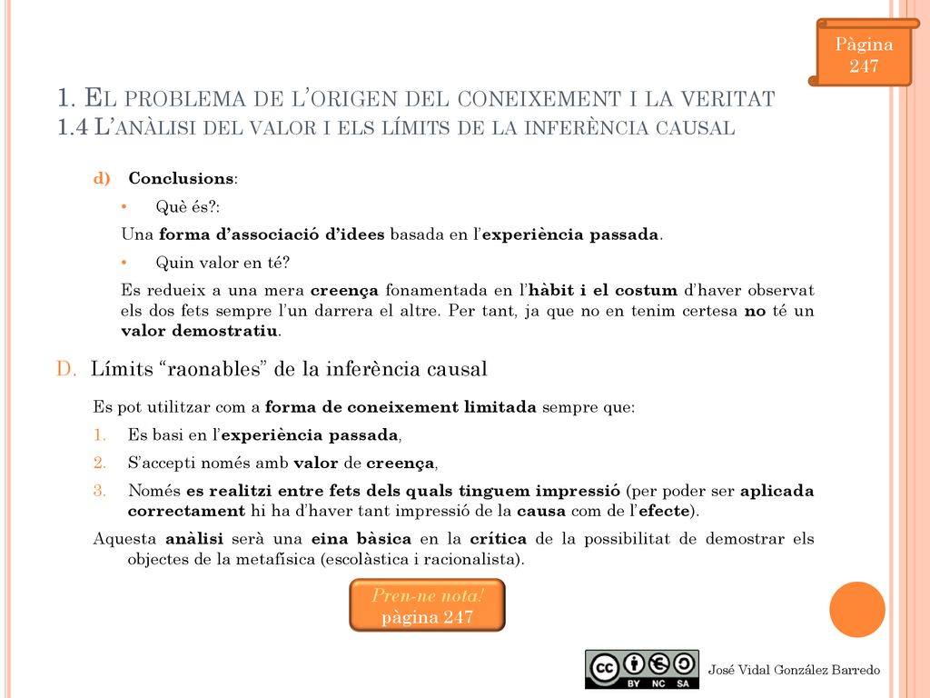 Pàgina El problema de l’origen del coneixement i la veritat 1.4 L’anàlisi del valor i els límits de la inferència causal.