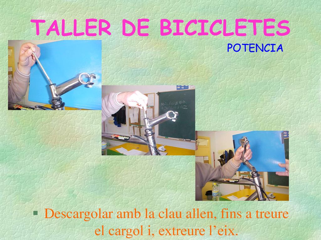 POTENCIA Descargolar amb la clau allen, fins a treure el cargol i, extreure l’eix.