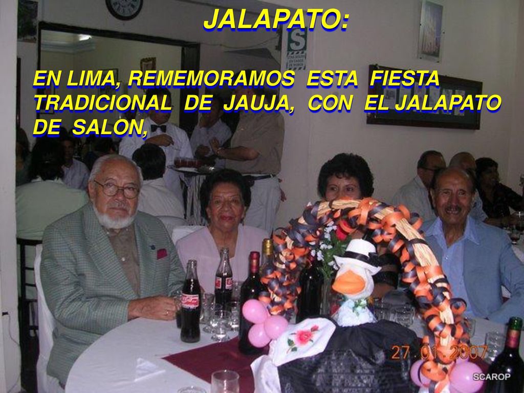 JALAPATO: EN LIMA, REMEMORAMOS ESTA FIESTA TRADICIONAL DE JAUJA, CON EL JALAPATO DE SALON,
