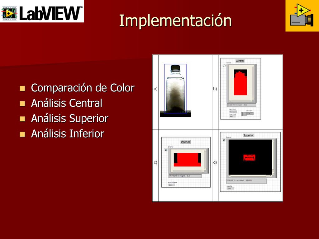 Implementación Comparación de Color Análisis Central Análisis Superior