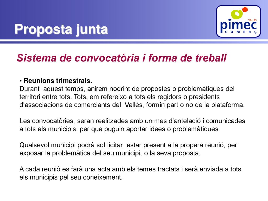 Proposta junta Sistema de convocatòria i forma de treball