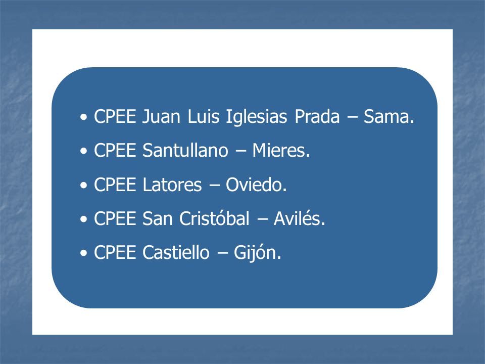 CPEE Juan Luis Iglesias Prada – Sama.