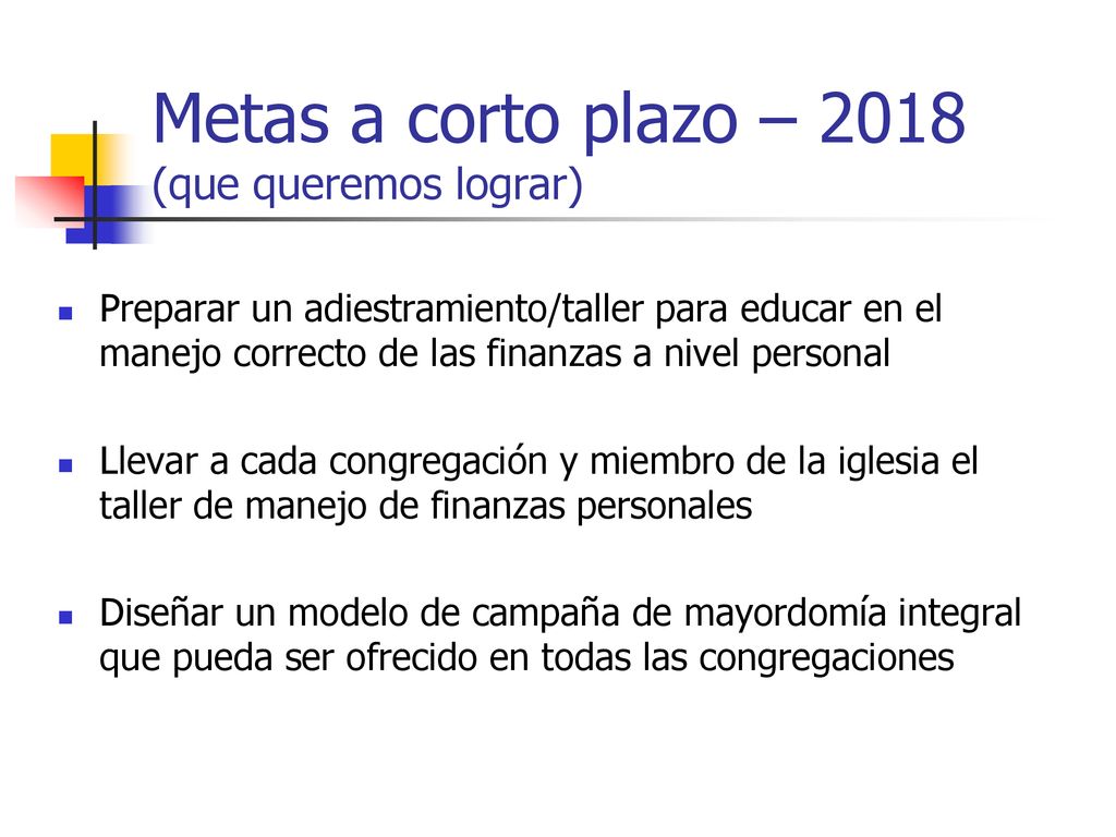 Metas a corto plazo – 2018 (que queremos lograr)