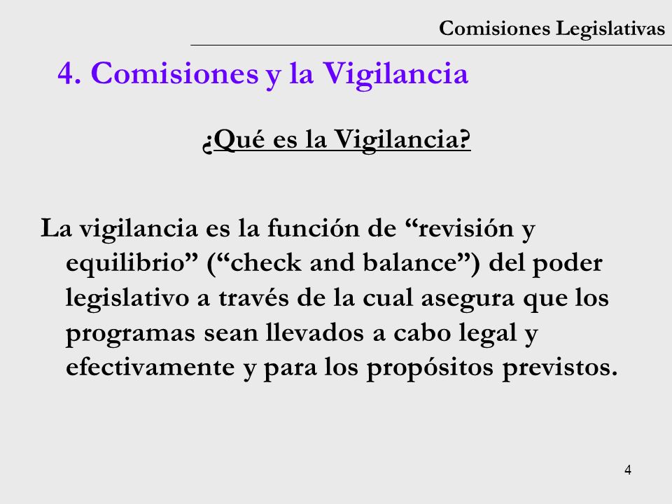 4. Comisiones y la Vigilancia
