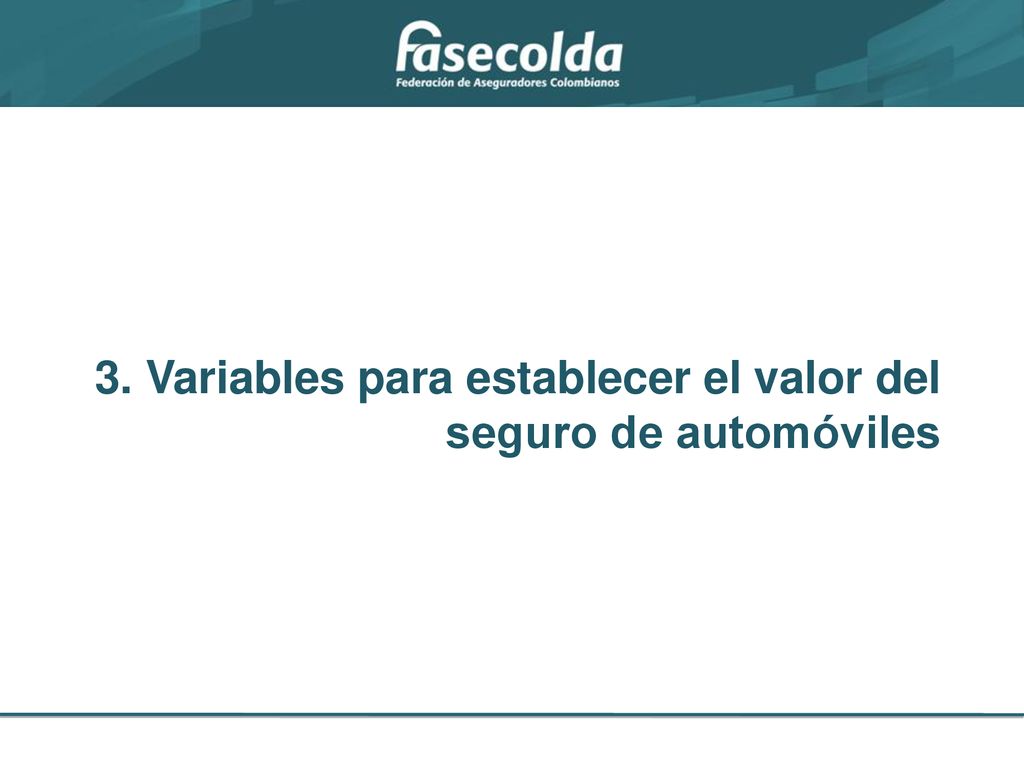 3. Variables para establecer el valor del seguro de automóviles