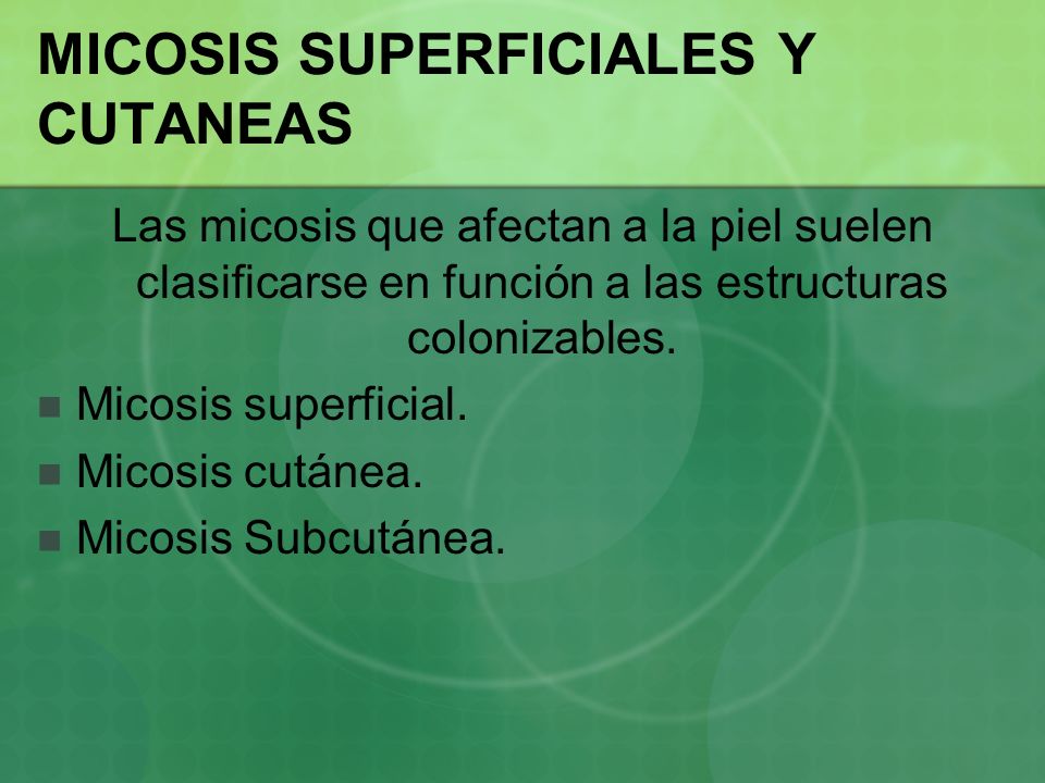 MICOSIS SUPERFICIALES Y CUTANEAS