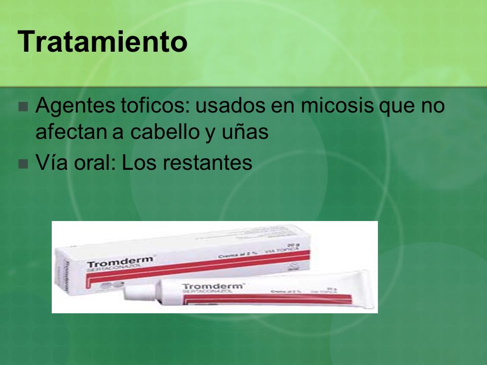 Tratamiento Agentes toficos: usados en micosis que no afectan a cabello y uñas.