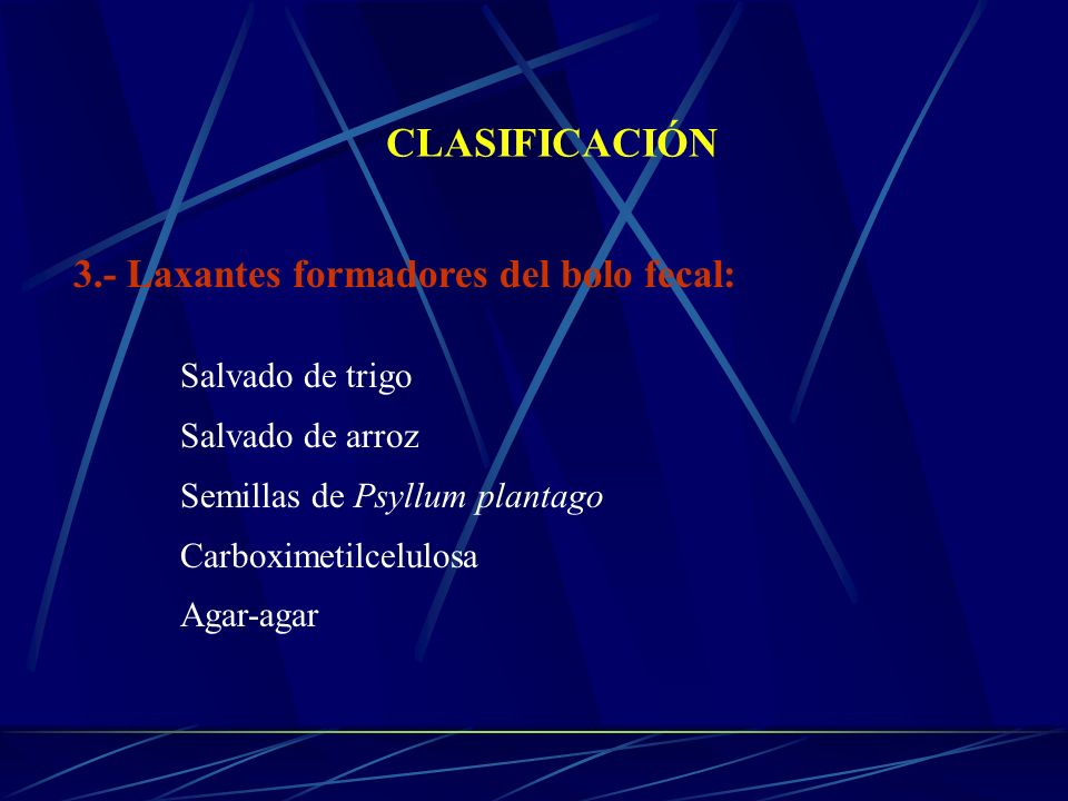 CLASIFICACIÓN 3.- Laxantes formadores del bolo fecal: Salvado de trigo