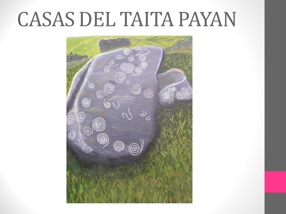 CASAS DEL TAITA PAYAN