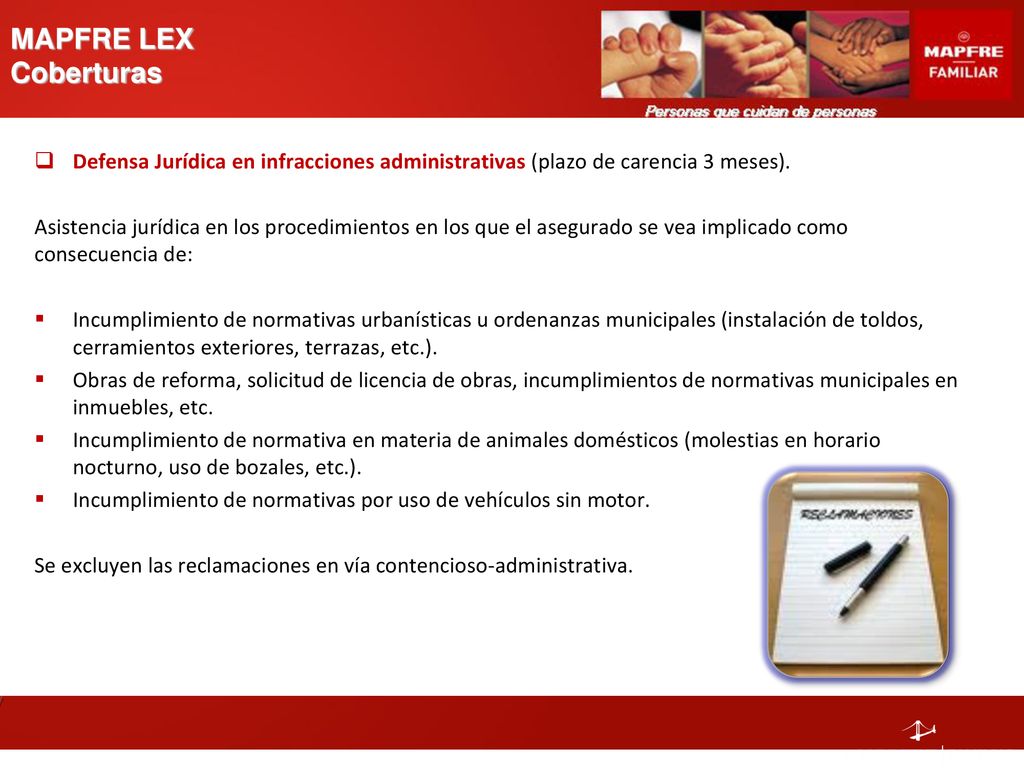 MAPFRE LEX Coberturas Defensa Jurídica en infracciones administrativas (plazo de carencia 3 meses).