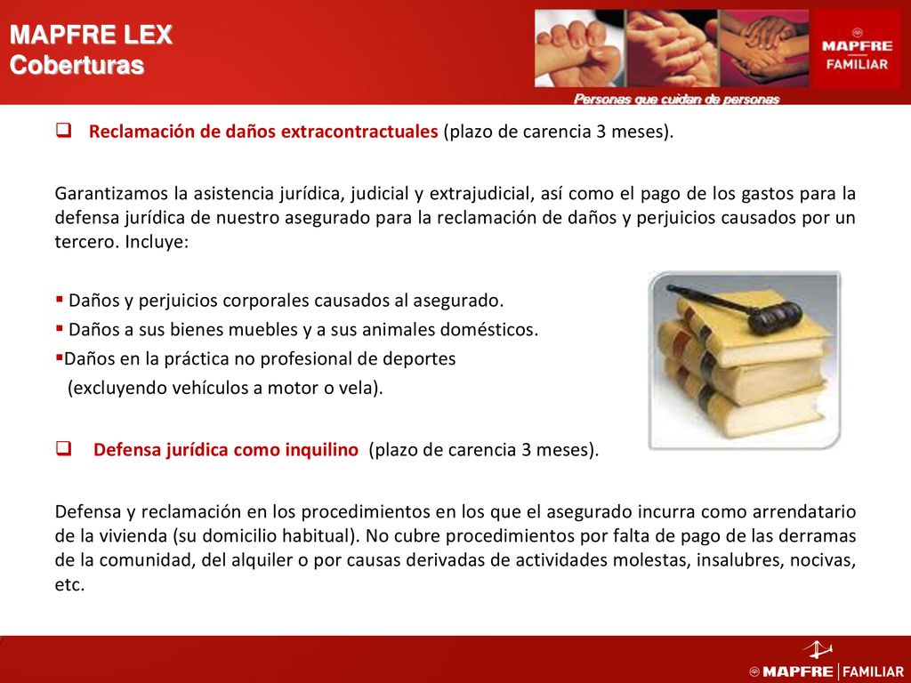 MAPFRE LEX Coberturas Reclamación de daños extracontractuales (plazo de carencia 3 meses).