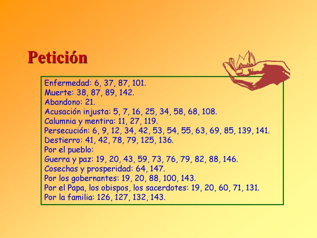 Petición Enfermedad: 6, 37, 87, 101. Muerte: 38, 87, 89, 142.