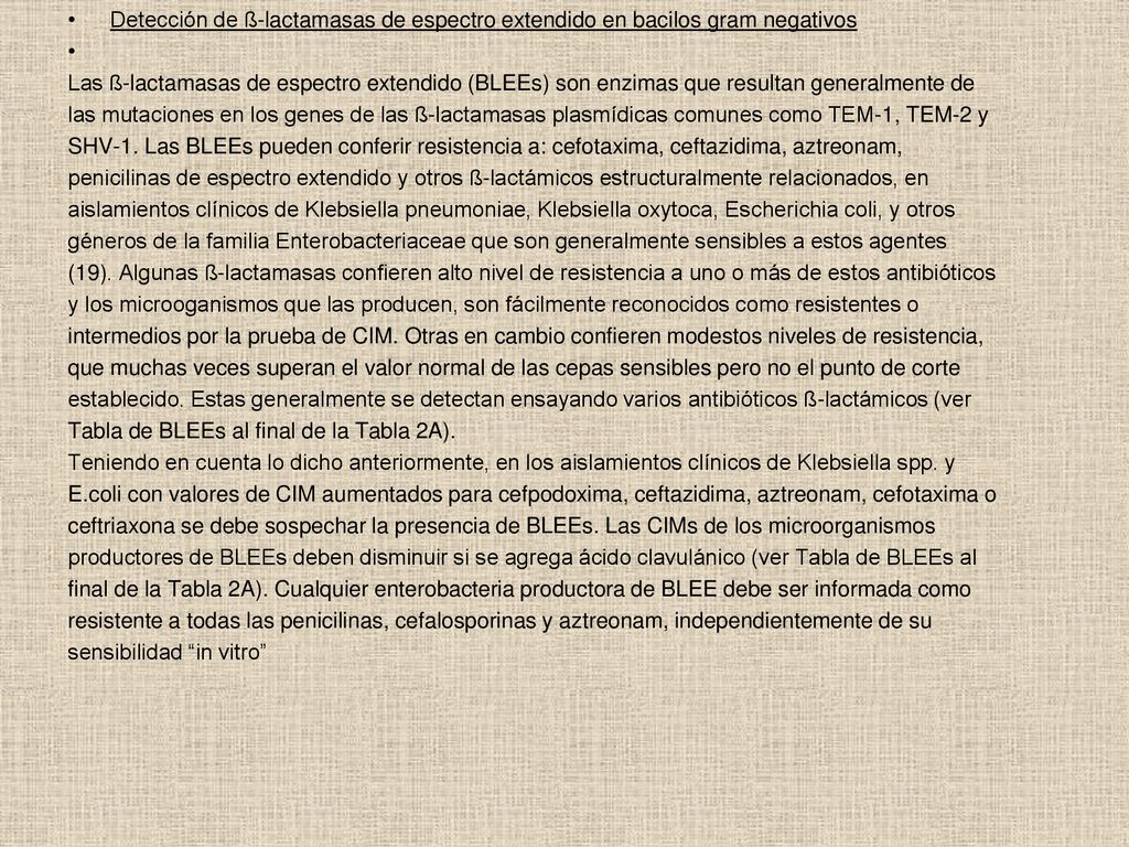 Detección de ß-lactamasas de espectro extendido en bacilos gram negativos