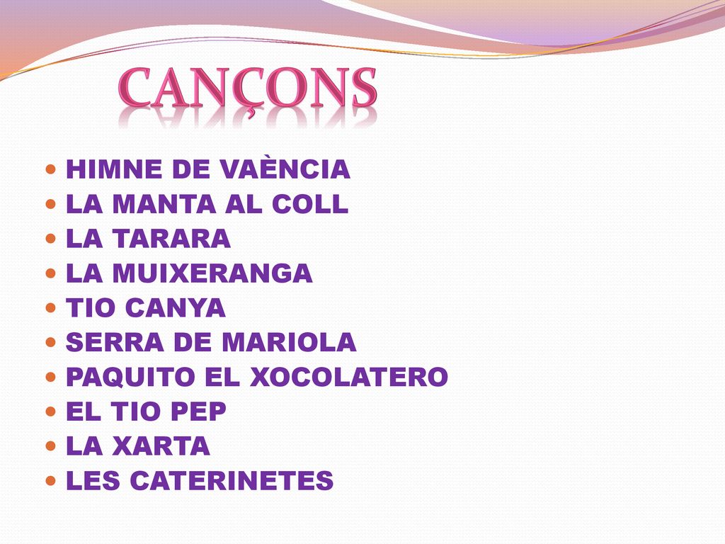 CANÇONS HIMNE DE VAÈNCIA LA MANTA AL COLL LA TARARA LA MUIXERANGA