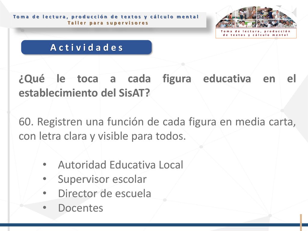 ¿Qué le toca a cada figura educativa en el establecimiento del SisAT