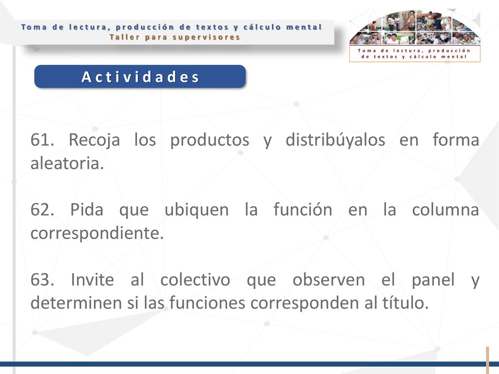 61. Recoja los productos y distribúyalos en forma aleatoria.
