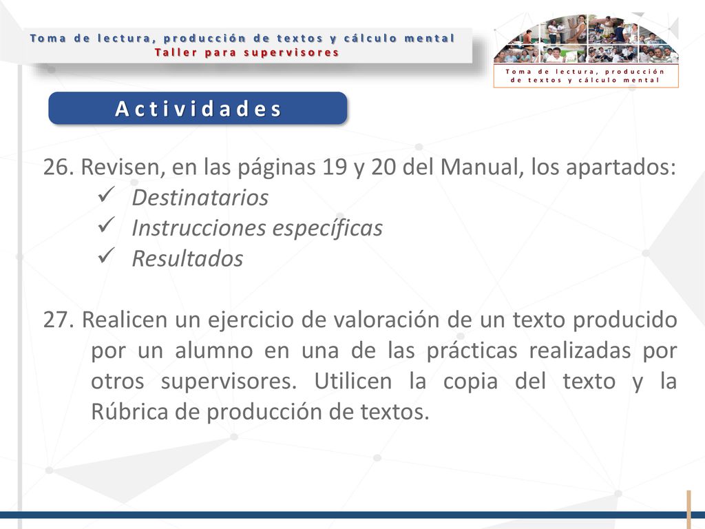 26. Revisen, en las páginas 19 y 20 del Manual, los apartados:
