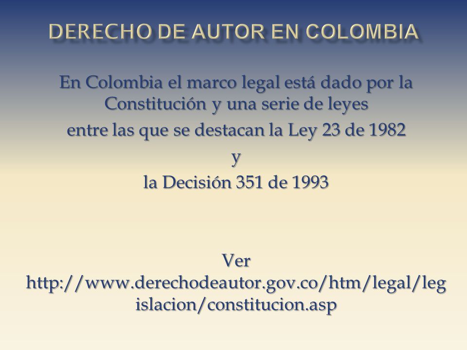 Derecho de autor EN cOLOMBIA