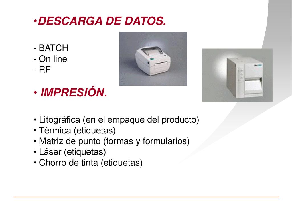 DESCARGA DE DATOS. IMPRESIÓN. - BATCH - On line - RF