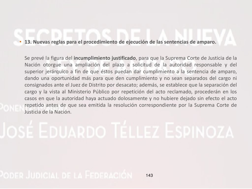 13. Nuevas reglas para el procedimiento de ejecución de las sentencias de amparo.